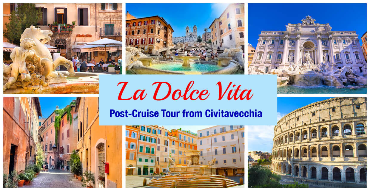 La Dolce Vita Rome tour from Civitavecchia private excursion